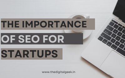 The Importance of SEO for Startups